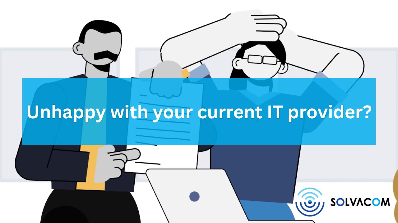 Are You Feeling Let Down by Your Current IT Provider?