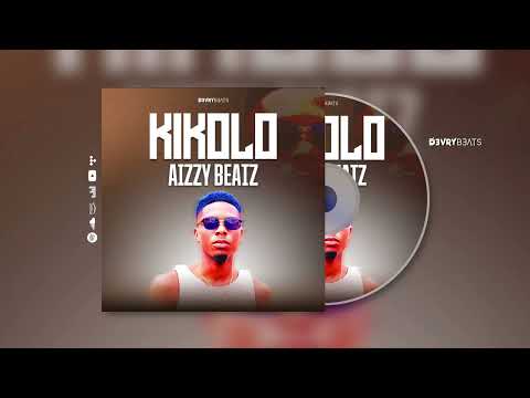 Aizzy Beatz - Kikolo (Original Mix)