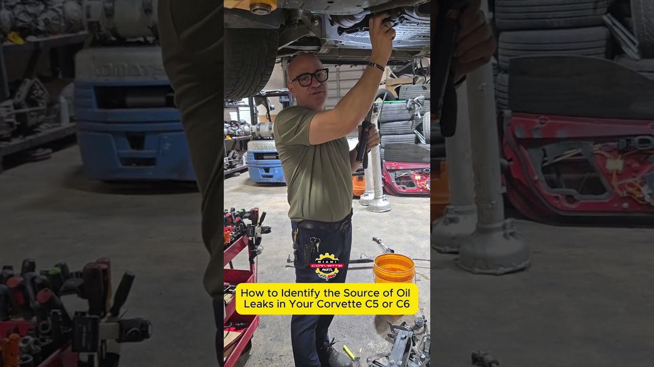 The TRUTH About C5 & C6 Corvette Oil Leaks – Don’t Let Shops Scam You!