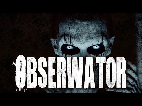 Obserwator - CreepyPasta Lektor PL