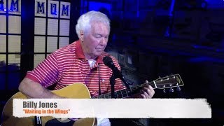 Billy Jones &quot;Waiting in the Wings&quot;