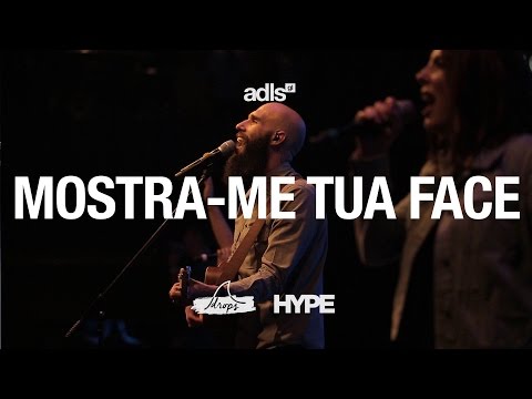 Mostra-me tua face • DROPS