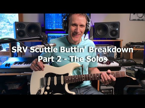 SRV Scuttle Buttin' Breakdown Part 2 - The Solos