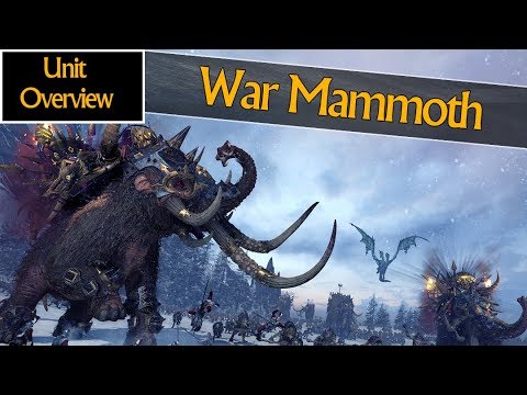 WAR MAMMOTH - Unit Overview - Total War: Warhammer