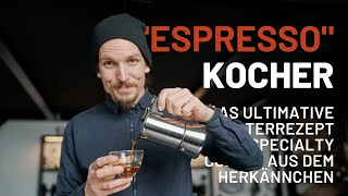 Mein ultimatives Brührezept für den Mokkapott aka "Espresso"-Kocher