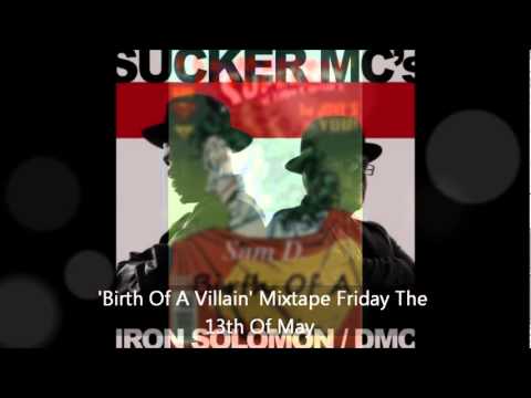 Sucker MC's - Iron Solomon Ft. Sam D & DMC