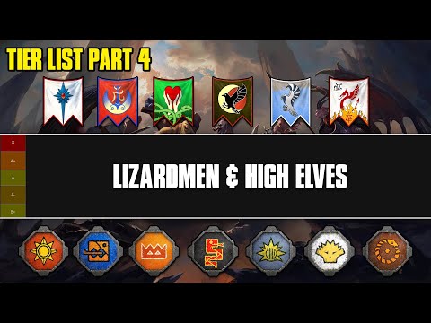 Immortal Empires Tier List - Lizardmen & High Elves - 4