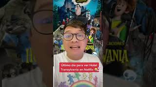 Último día para ver #hoteltransylvania en #netflix 😭 #cine #peliculas #ohno #hoteltransylvania4