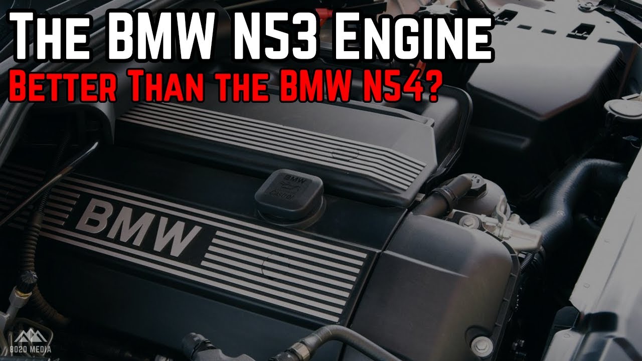 BMW N53 Engine | Common Problems & Reliability