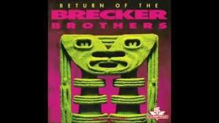 Brecker Brothers - That's All There Is To It (1992)