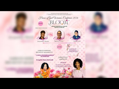 3/6/26: House of God, Inc. National Women's Conference is LIVE
