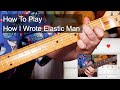 'How I Wrote Elastic Man' The Fall Guitar & Bass Lesson