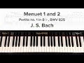 Menuets 1 and 2 (from Partita no.1 in B-flat, BWV 825) by J. S. Bach