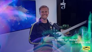 Armin van Buuren - Live @ A State Of Trance Episode 1019 (#ASOT1019) 2021