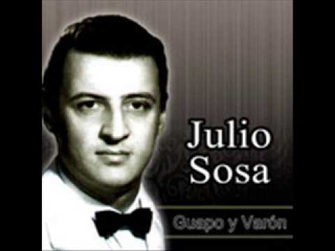 Julio Sosa - Guapo y varón