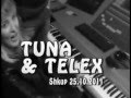 Behu Engjell Telex & Tuna