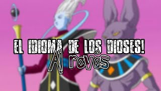 EL IDIOMA DE LOS DIOSES AL REVES!! [ElAnnonymous]
