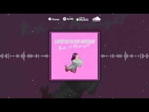 Kids At Midnight - 'Love In Slow Motion' (lyric video)