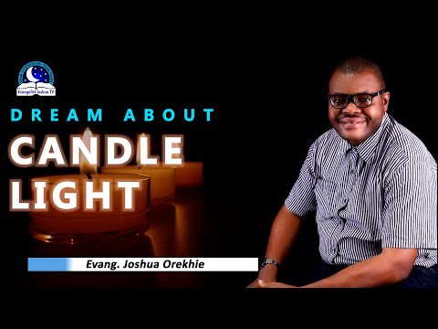 Dream About Candle Light - Biblical Meaning of Candle Burning