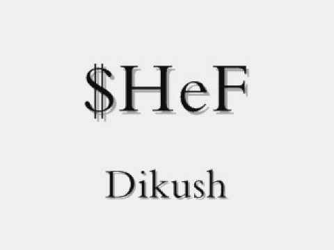 $HeF - Dikush(Lyrics)