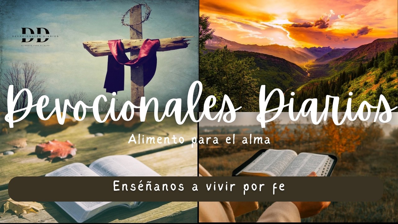 Devocionales Diarios - Enséñanos a vivir por fe
