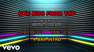 Britney Spears - One Kiss From You (Karaoke)