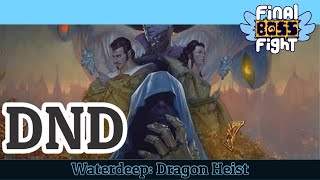Dungeons and Dragons – Waterdeep: Dragon Heist – Episode 32
