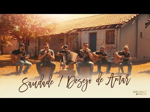 Saudade - João Bosco e Vinícius