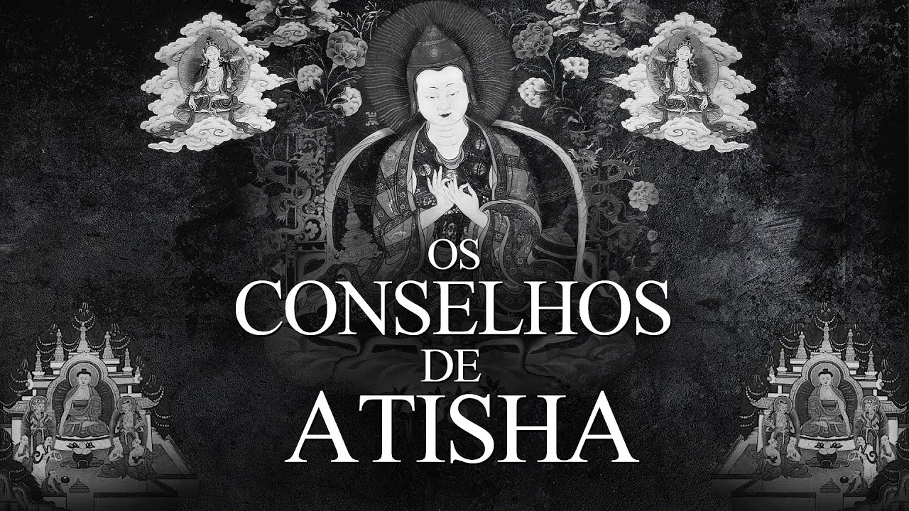 Os Conselhos de Atisha
