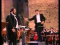 Luciano Pavarotti. Torna a Surriento. E. de Curtis ...