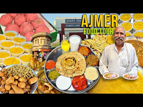 AJMER Food Tour | Best STREET FOOD of Ajmer | Best Rajasthani Food | Kadhi Kachori, RAJASTHANI THALI
