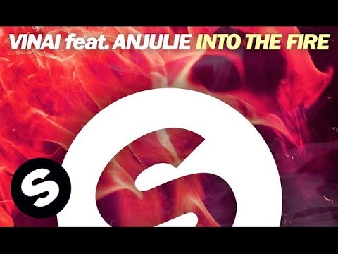VINAI Feat. Anjulie - Into The Fire