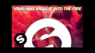 VINAI Feat. Anjulie - Into The Fire
