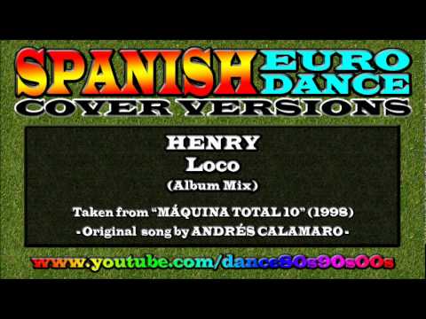 HENRY - Loco (Album Mix)