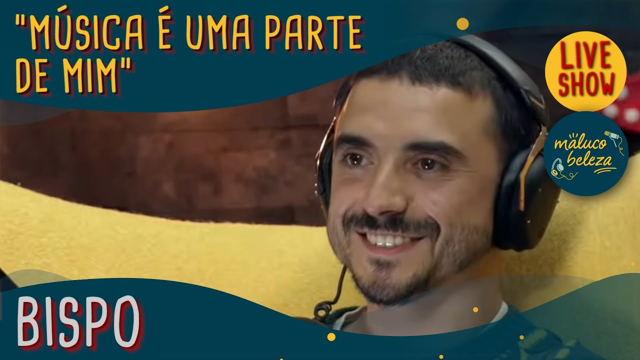 Entrevista Bispo - Maluco Beleza, 2021