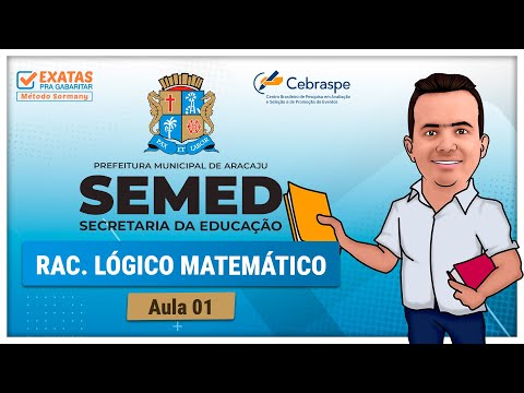 Concurso SEMED 2024 | Raciocínio Lógico Matemático (Aula 01)
