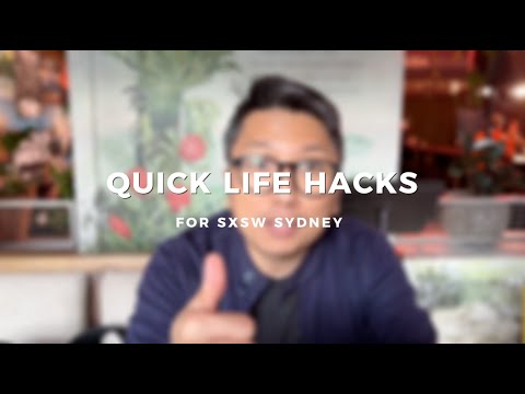 SXSW QUICK HACKS - DAY 01