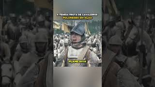 A temida frota de cavaleiros Poloneses em ação