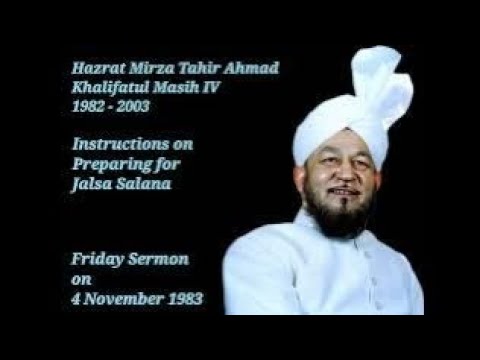 Khutba Juma 4 November 1983 Friday Sermon about Instructions on Preparing for Jalsa Salana