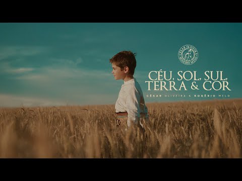 CÉU SOL SUL TERRA E COR - CÉSAR OLIVEIRA E ROGÉRIO MELO (CLIPE)