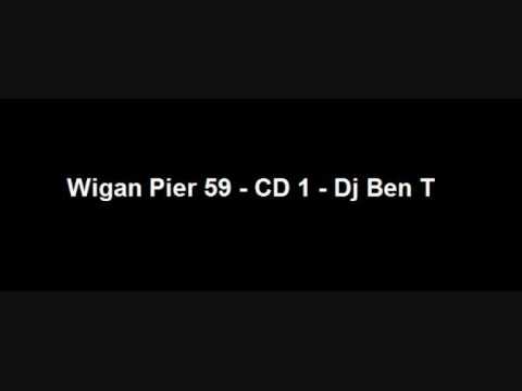 Wigan Pier Volume 59 - CD 1 - Dj Ben T