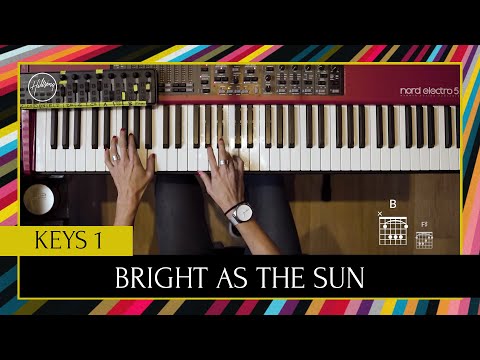 Bright As the Sun | Keys 1 Tutorial