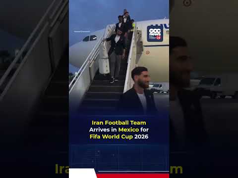 Iran’s National Team Arrives in Tijuana Ahead of World Cup 2026 | First Practice & Preparations