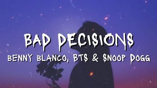Download lagu Benny Blanco, BTS & Snoop Dogg - Bad Decision (Lyrics) mp3 Download lagu Benny Blanco, BTS & Snoop Dogg - Bad Decision (Lyrics) mp3