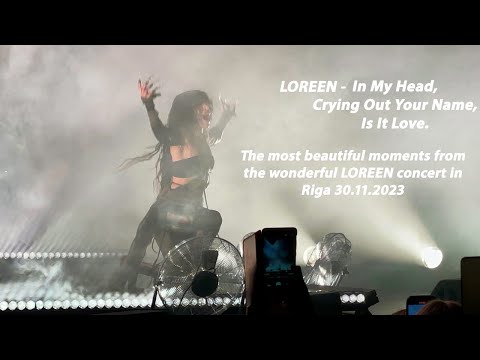LOREEN emergence - In My Head, Crying Out Your Name, Is It Love.