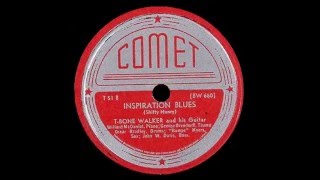 T Bone Walker - Inspiration Blues