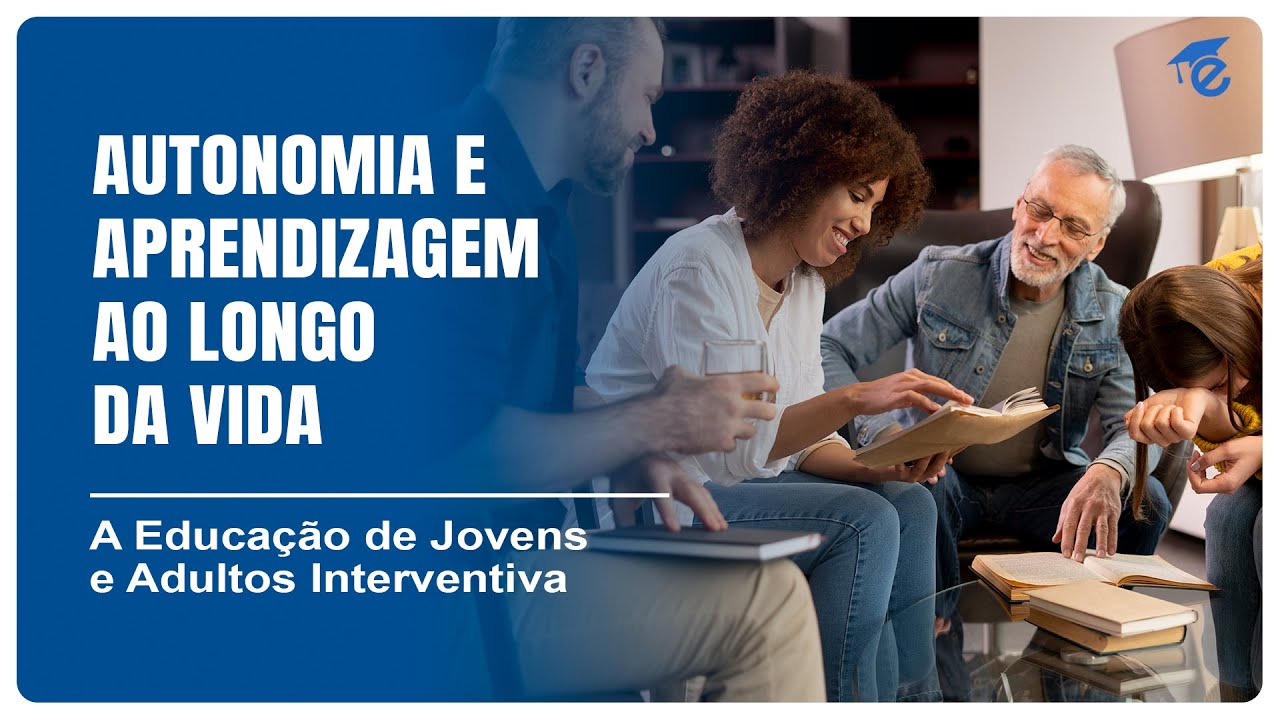 AUTONOMIA E APRENDIZAGEM AO LONGO DA VIDA | 15