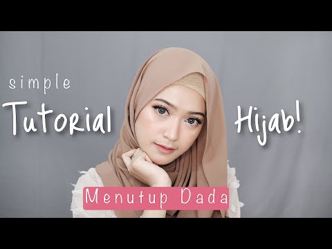 SIMPLE HIJAB TUTORIAL MENUTUP DADA | SARITIW