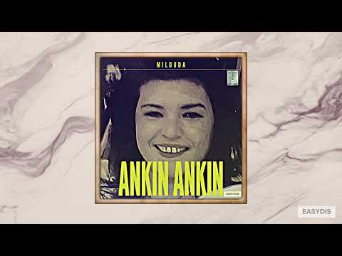 Milouda - Ankin Ankin [ ⴰⵏⴽⵉⵏ ⴰⵏⴽⵉⵏ ]