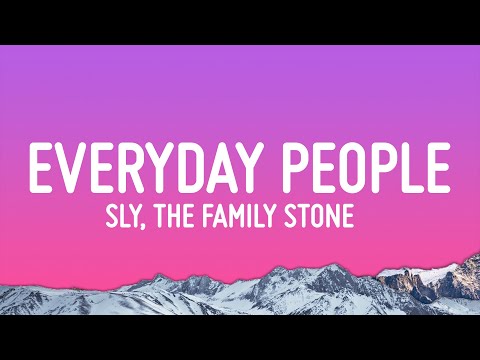 Sly & The Family Stone - Everyday People (Lyrics)